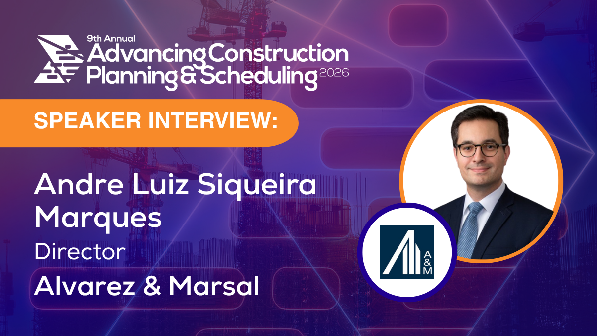 Andre Luiz Siqueira Marques - Advancing Construction Planning & Scheduling 2026