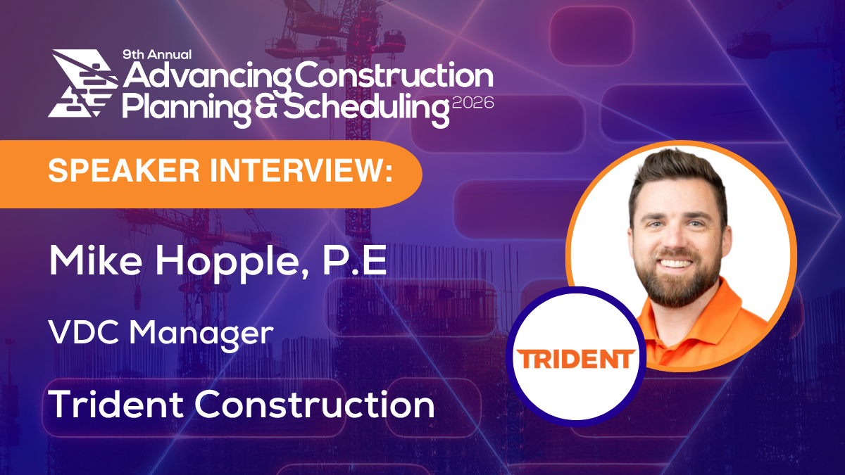 Mike Hopple - Advancing Construction Planning & Scheduling 2026